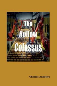 Cover image for The Hollow Colossus