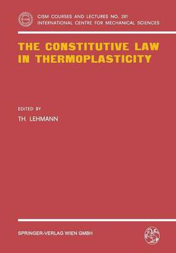 Cover image for The Constitutive Law in Thermoplasticity