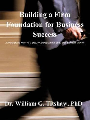 Cover image for Building a Firm Foundation for Business Success