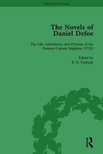 The Novels of Daniel Defoe: The Life, Adventures, and Pyracies, of the Famous Captain Singleton (1720)