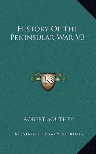 Cover image for History of the Peninsular War V3