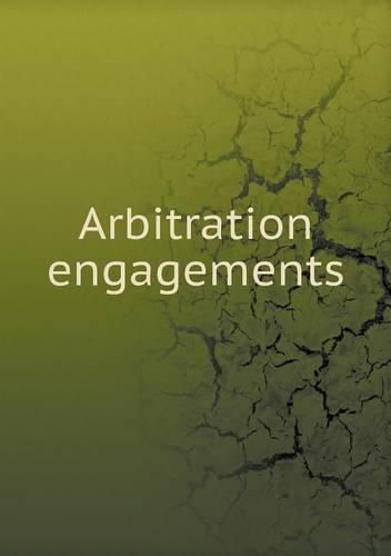 Arbitration engagements