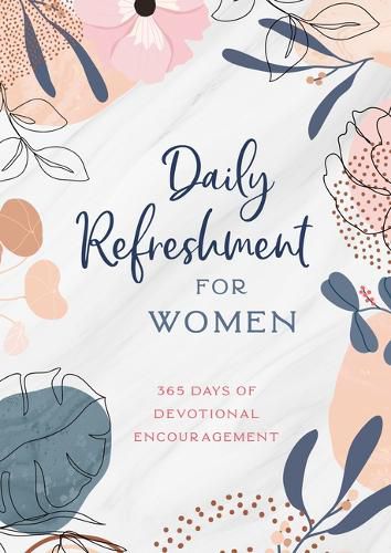 Cover image for Daily Refreshment for Women: 365 Days of Devotional Encouragement