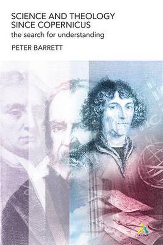 Cover image for Science and Theology Since Copernicus: The Search for Understanding