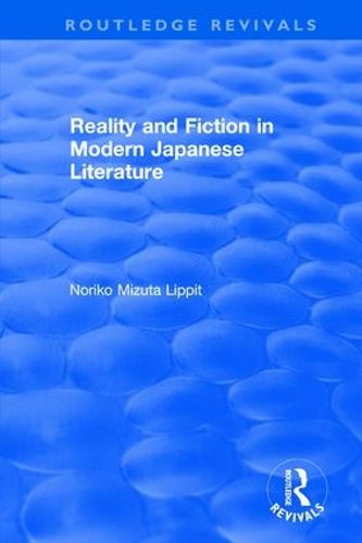 Cover image for Reality and Fiction in Modern Japanese Literature
