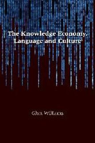 Cover image for The Knowledge Economy, Language and Culture