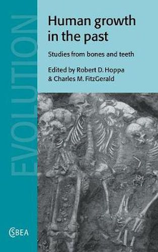 Cover image for Human Growth in the Past: Studies from Bones and Teeth