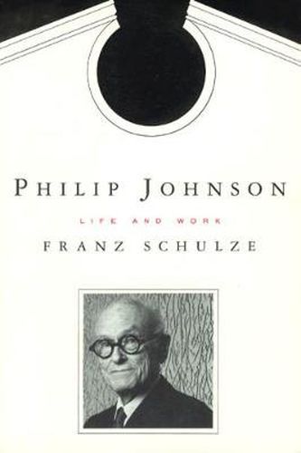 Cover image for Phillip Johnson: Life and Work