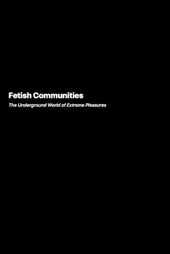 Fetish Communities