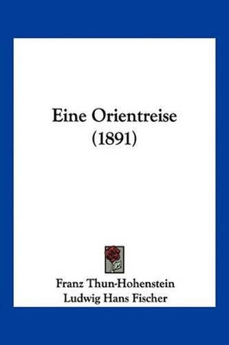 Eine Orientreise (1891)