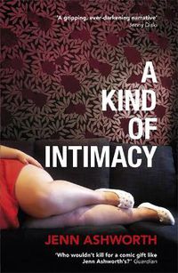 Cover image for A Kind of Intimacy
