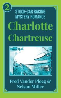 Cover image for Charlotte Chartreuse