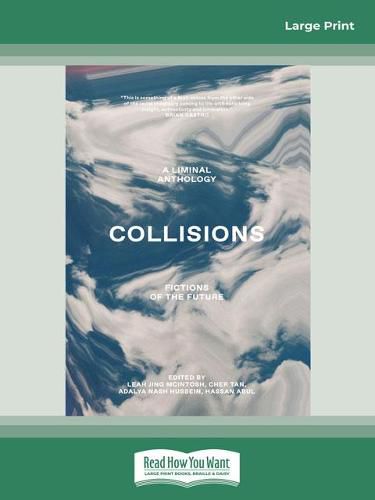 Cover image for Collisions: Fictions of the Future