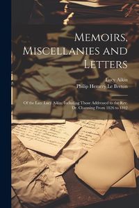 Cover image for Memoirs, Miscellanies and Letters