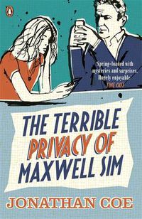 Cover image for The Terrible Privacy Of Maxwell Sim