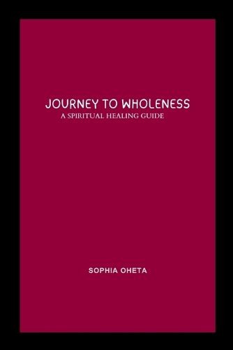 Journey to Wholeness