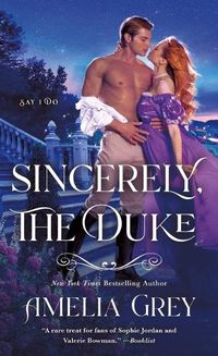 Cover image for Sincerely, The Duke