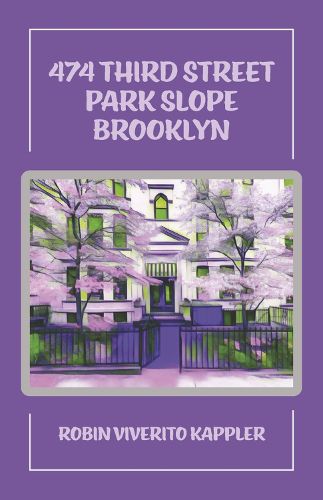 Cover image for 474 Third Street Park Slope Brooklyn