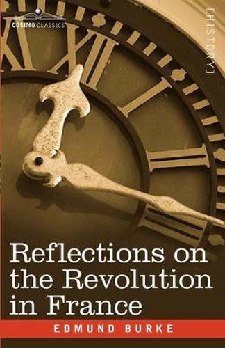 Cover image for Reflections on the Revolution in France