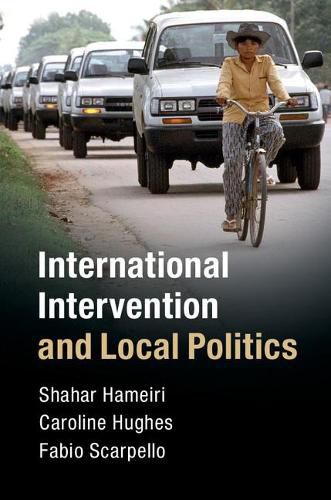 Cover image for International Intervention and Local Politics