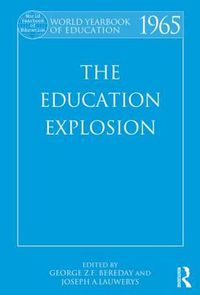 Cover image for World Yearbook of Education 1965: The Education Explosion