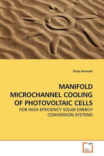 Cover image for Manifold Microchannel Cooling of Photovoltaic Cells