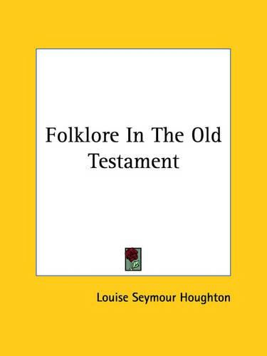 Cover image for Folklore in the Old Testament