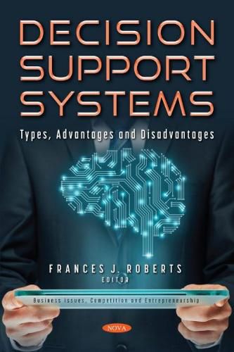 Cover image for Decision Support Systems: Types, Advantages and Disadvantages