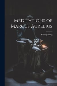Cover image for Meditations of Marcus Aurelius