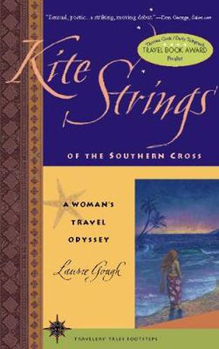 Cover image for Kite Strings of the Southern Cross: A Woman's Travel Odyssey