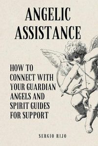 Cover image for Angelic Assistance