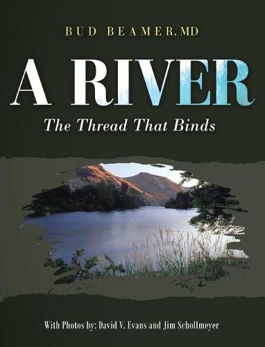 Cover image for A River: The Thread That Binds