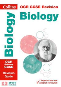 Cover image for OCR Gateway GCSE 9-1 Biology Revision Guide: Ideal for Home Learning, 2022 and 2023 Exams