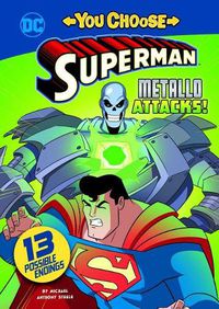 Cover image for Superman: Metallo Attacks!