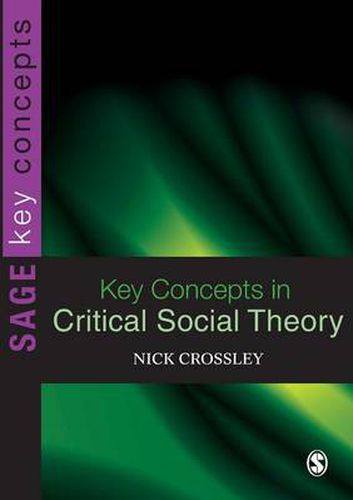 Cover image for Key Concepts in Critical Social Theory