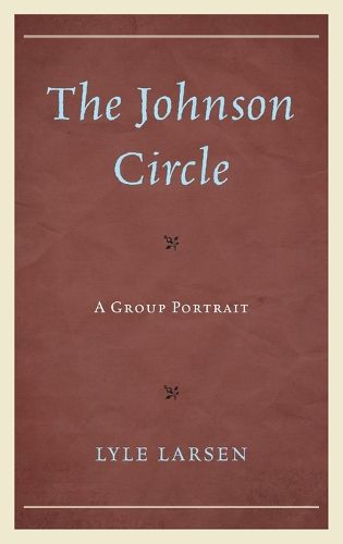Cover image for The Johnson Circle: A Group Portrait