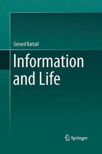 Cover image for Information and Life