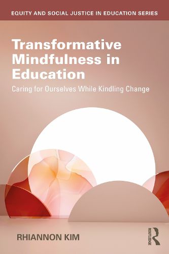 Cover image for Transformative Mindfulness in Education