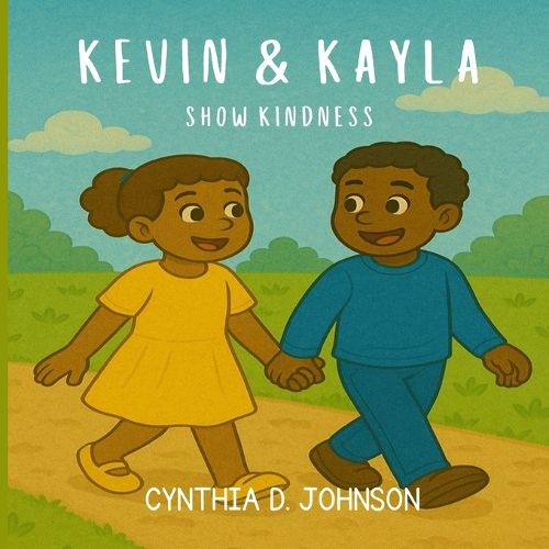 Cover image for Kevin and Kayla Show Kindness