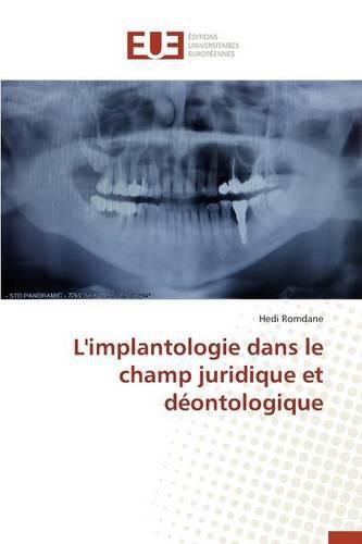 Cover image for L'Implantologie Dans Le Champ Juridique Et Deontologique