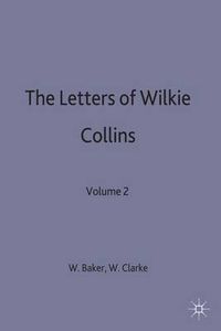 Cover image for The Letters of Wilkie Collins: Volume 2