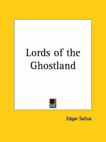 Cover image for Lords of the Ghostland (1907)