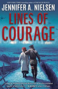 Cover image for Lines of Courage