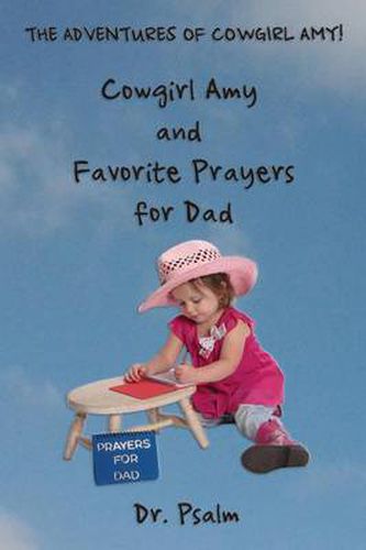 Cowgirl Amy and Favorite Prayers for Dad