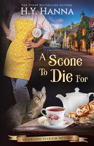 Cover image for A Scone To Die For: The Oxford Tearoom Mysteries - Book 1