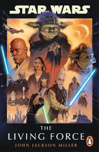 Cover image for Star Wars: The Living Force