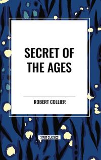 Cover image for Secret of the Ages