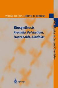 Cover image for Biosynthesis: Aromatic Polyketides, Isoprenoids, Alkaloids