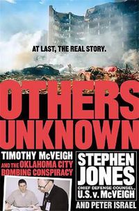 Cover image for Others Unknown Timothy McVeigh And The Oklahoma City Bombing Conspiracy