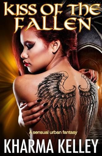 Cover image for Kiss of the Fallen: A Sensual Urban Fantasy